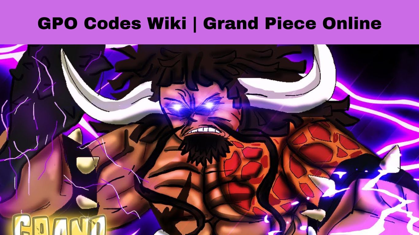 GPO Codes Wiki | Grand Piece Online (Today Update) � How to get more?